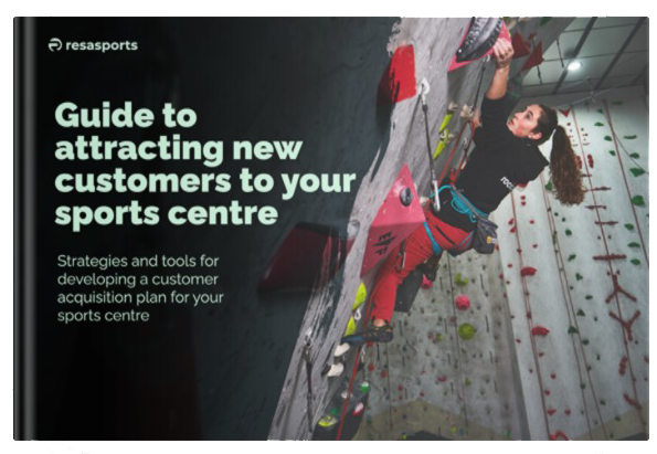 Guide to attract new clients to your sports centre